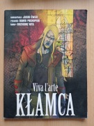 Kłamca: Viva l'arte- Jakub Ćwiek 