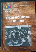 Ciechanowicz, Prezydenci i radni Zawiercia