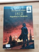Paul Britten Austin 1812 Napoleon w Moskwie