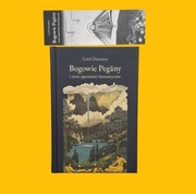 Bogowie Pegany i inne opowieści fantastyczne - Lord Dunsany