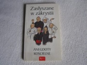 KSIĄŻKA-ZASŁYSZANE W ZAKRYSTII-ANEGDOTY KOŚCIELNE
