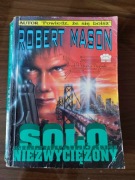 ROBERT MASON - SOLO NIEZWYCIĘŻONY