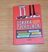 Książka Gorzka czekolada i inne opowiadania o ważnych sprawach