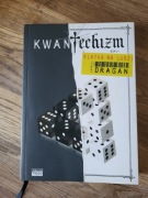 Kwantechizm czyli klatka na ludzi Andrzej Dragan