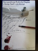 Korespondencja Fryderyka Chopina z George Sand 