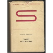 Nauki o kulturze - Znaniecki Florian