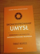 Thibaut Meurisse "Skoncentrowany umysł"
