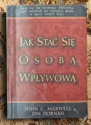 Jak stać się osobą wpływową - Maxwell