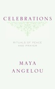 Celebrations - Maya Angelou NOWA
