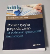 Pomiar ryzyka gospodarczego na podstawie sprawozdań finansowych