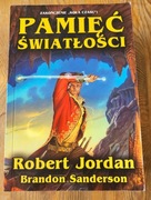 Pamięć Światłości - Robert Jordan Brandon Sanderson Koło Czasu Tom 14.