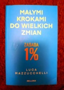 Zasada 1%. Małymi krokami do wielkich zmian