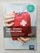 Żyje i działam bezpiecznie | podręcznik do edukacji dla bezpieczeństwa 