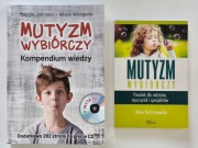 Mutyzm Wybiórczy Kompendium Wiedzy + CD + Poradnik Dla Rodziców