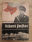 Unikat! Danzigs Gauleiter Albert Forster - Wilhelm Löbsack