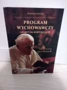 Program wychowawczy oparty na wartościach J.Paweł 