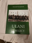 Ułani Lubelscy Krzysztof Szczypiorski