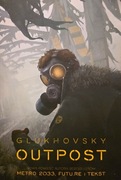 Outpost Dmitry Glukhovsky