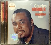 Charles Mingus - The Impulse Story - 2006 - CD