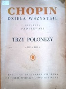 Chopin dzieła wybrane, trzy polonezy red. Paderewski