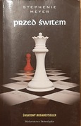 Stephenie Meyer - Przed świtem