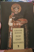 Poczet cesarzy Bizantyjskich Aleksander Krawczuk 