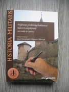 Wybrane problemy badawcze historii wojskowej
