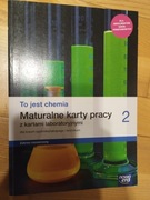 To jest chemia Maturalne karty pracy 2 zakres rozszerzony Nowa era