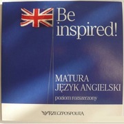 Be Inspired! Matura Język Angielski Rozszerzony Poziom - CD