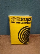 James Jones - Stąd do wieczności tom I