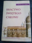 Bractwo świętego całunu - Julia Navarro