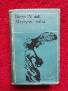 Maszyny i wilki – Borys Pilniak