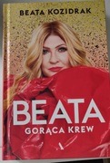 Beata Kozidrak- Beata Gorąca krew