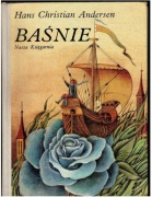 BAŚNIE - HANS CHRISTIAN ANDERSEN
