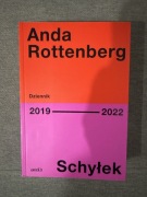 Anda Rottenberg dziennik 2019-22 Schyłek
