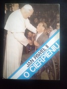 O cierpieniu cz. 1 - Jan Paweł II 