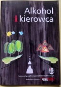KIEROWCA I ALKOHOL . Informator. Polecam 