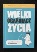 Wielki ogarniacz życia poradnik 