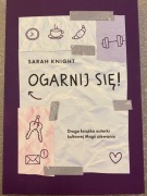 Ogarnij się. Sarah Knight