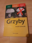 Grzyby. Ewald Gerhardt