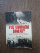 TOMASZ KUBICKIPOD OBUCHEMZAGŁADY