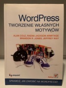 ALAN COLE, RAENA JACKSON ARMITAGE - WORDPRESS - TWORZENIE WŁASNYCH MOTYWÓW
