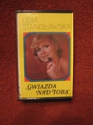 Lidia Stanisławska Gwiazda nad Tobą - kaseta magnetofonowa