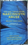 You Can Thrive After Narcissistic Abuse Melanie Tonia Evans