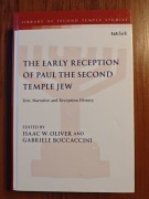 The Early Reception of Paul the Second Temple Jew