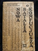 Krzysztof Gawlikowski - Nowa batalia Konfucjusza