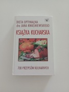 Dieta Optymalna dra Jana Kwaśniewskiego Kucharska Praca zbiorowa