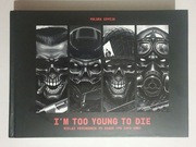 I'm Too Young To Die. Wielki przewodnik po grach FPS 1992-2002 (wydanie PL)