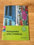 Małopolska wieś z tradycją katalog ofert 