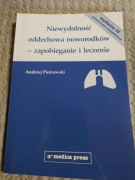 Niewydolnosc oddechowa noworodków - zapobieganie i leczenie A. Piotrowski